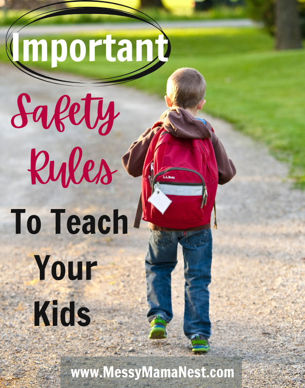 Important Safety Rules To Teach Your Kids